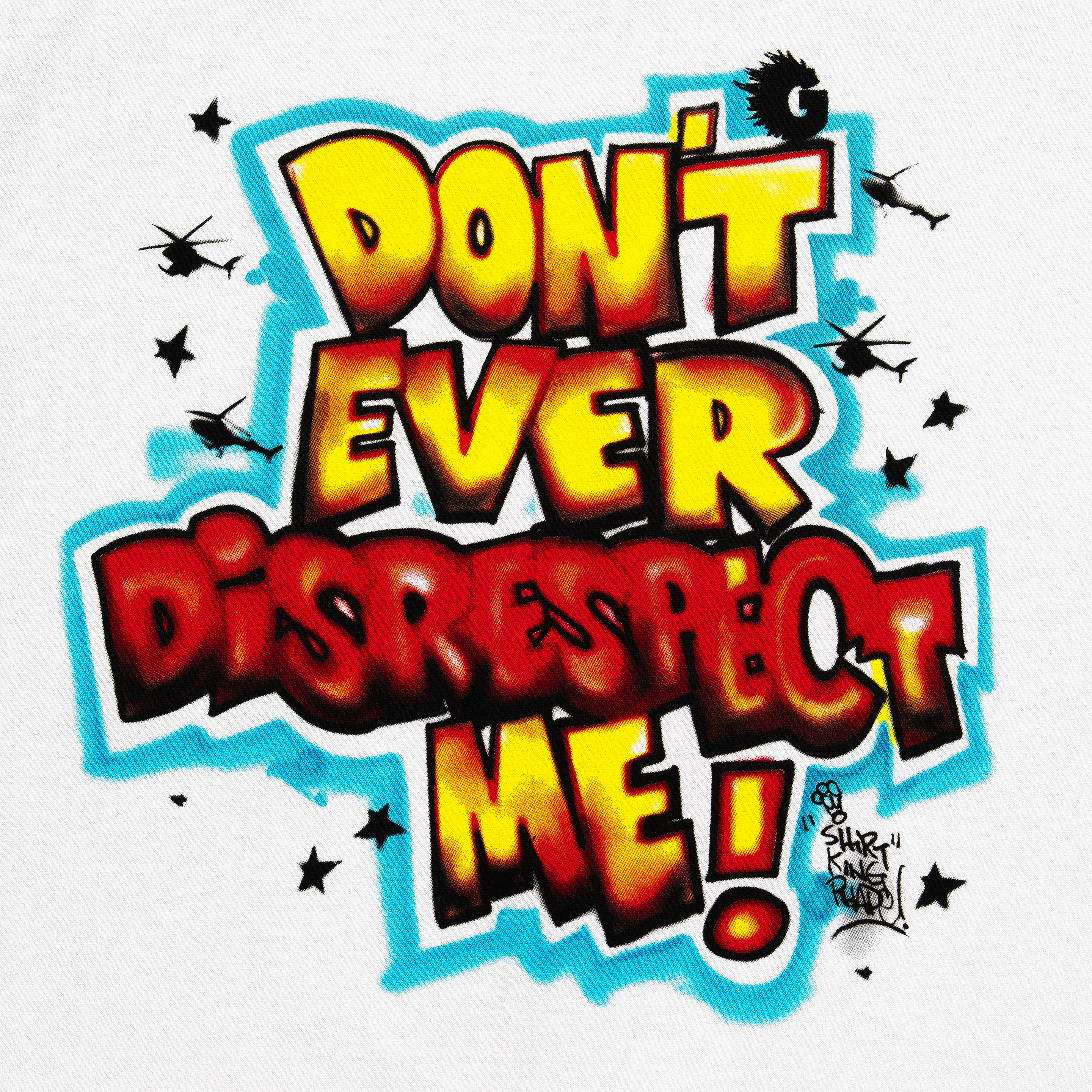 Nems "Don't Ever Disrespect Me" Collab Tee (image 2 of 2)